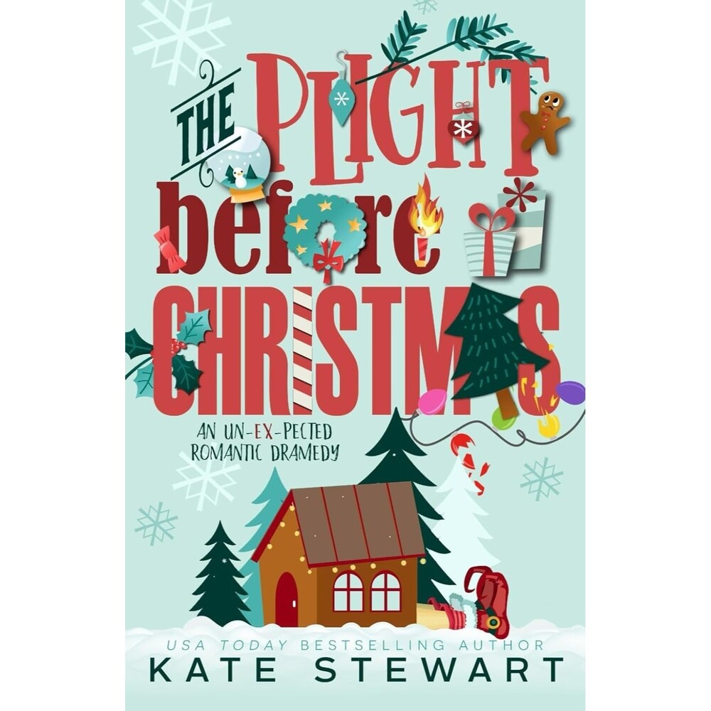 The Plight Before Christmas Kate Stewart Holiday Hijinx Romance Book